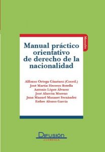 Baixar Manual Practico Orientativo de derecho de la Nacionalidad (Spanish Edition) pdf, epub, eBook