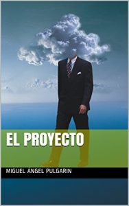 Baixar El proyecto (Spanish Edition) pdf, epub, eBook