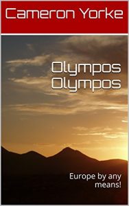 Baixar Olympos Olympos: Europe by any means! (English Edition) pdf, epub, eBook