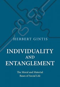 Baixar Individuality and Entanglement: The Moral and Material Bases of Social Life pdf, epub, eBook