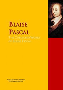 Baixar The Collected Works of Blaise Pascal (Highlights of World Literature) (English Edition) pdf, epub, eBook