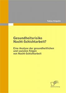Baixar Gesundheitsrisiko Nacht-Schichtarbeit? pdf, epub, eBook