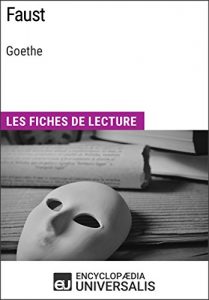 Baixar Faust de Goethe: Les Fiches de lecture d’Universalis (French Edition) pdf, epub, eBook