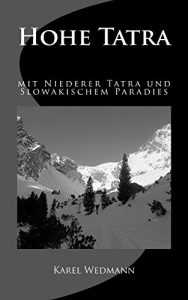 Baixar Hohe Tatra mit Niederer Tatra und Slowakischem Paradies (German Edition) pdf, epub, eBook