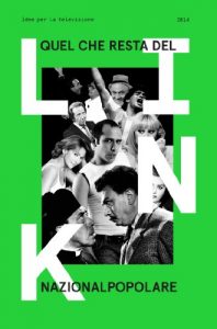 Baixar Quel che resta del nazionalpopolare. Link.Idee per la televisione (Italian Edition) pdf, epub, eBook
