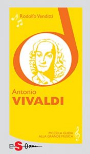 Baixar Piccola guida alla grande musica – Antonio Vivaldi pdf, epub, eBook
