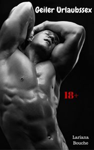 Baixar Geiler Urlaubssex: Scharfe Gay-Erotik (German Edition) pdf, epub, eBook