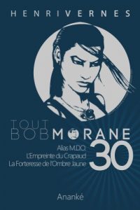 Baixar TOUT BOB MORANE/30 (Tout Bob Morane series) (French Edition) pdf, epub, eBook