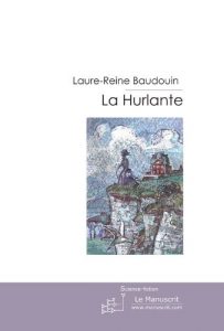 Baixar La Hurlante (FICTION) pdf, epub, eBook