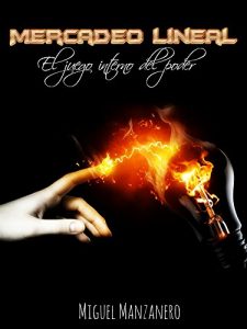 Baixar El Juego interno del poder: Mercadeo lineal (Spanish Edition) pdf, epub, eBook