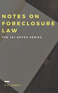 Baixar Notes on Foreclosure Law (The 101 Notes Series) pdf, epub, eBook