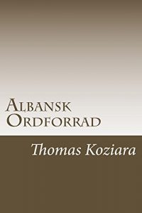Baixar Albansk Ordforrad (Danish Edition) pdf, epub, eBook
