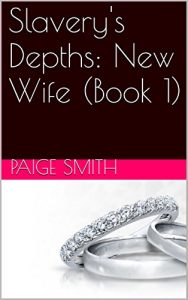 Baixar Slavery’s Depths: New Wife (Book 1) (English Edition) pdf, epub, eBook
