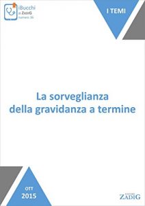 Baixar La sorveglianza della gravidanza a termine pdf, epub, eBook