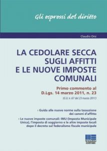 Baixar La cedolare secca sugli affitti e le nuove imposte comunali pdf, epub, eBook