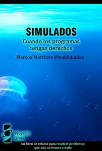 Baixar Simulados: Cuando los programas tengan derechos (Spanish Edition) pdf, epub, eBook