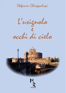 Baixar L’USIGNOLO E OCCHI DI CIELO (Italian Edition) pdf, epub, eBook