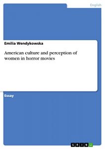 Baixar American culture and perception of women in horror movies pdf, epub, eBook