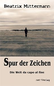 Baixar Spur der Zeichen: Roman (German Edition) pdf, epub, eBook