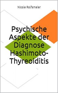 Baixar Psychische Aspekte der Diagnose Hashimoto-Thyreoiditis (German Edition) pdf, epub, eBook