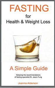 Baixar FASTING – a Simple Guide: following the recommendations of Dr. Jason Fung (English Edition) pdf, epub, eBook