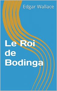 Baixar Le Roi de Bodinga (French Edition) pdf, epub, eBook