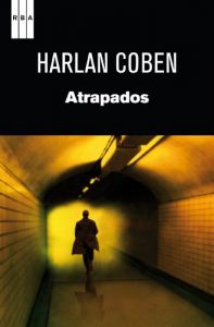 Baixar Atrapados (SERIE NEGRA BIBAUT) pdf, epub, eBook