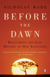 Baixar Before the Dawn: Recovering the Lost History of Our Ancestors pdf, epub, eBook