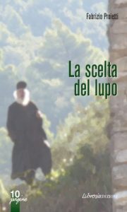 Baixar La scelta del lupo: 1 (10Pagine) pdf, epub, eBook