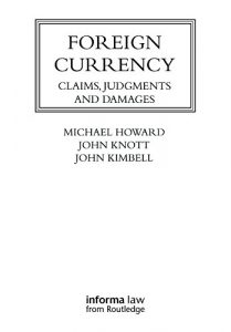 Baixar Foreign Currency: Claims, Judgments and Damages (Lloyd’s Commercial Law Library) pdf, epub, eBook