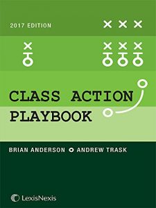 Baixar Class Action Playbook, 2017 Edition pdf, epub, eBook