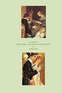 Baixar Laurburn (The Mill Owners Book 3) (English Edition) pdf, epub, eBook