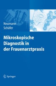 Baixar Mikroskopische Diagnostik in der Frauenarztpraxis pdf, epub, eBook