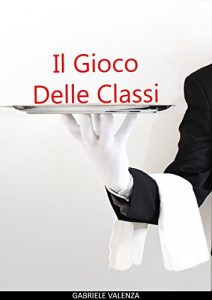 Baixar Il gioco delle classi (Italian Edition) pdf, epub, eBook