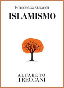 Baixar Islamismo (Alfabeto Treccani) (Italian Edition) pdf, epub, eBook