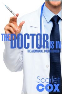 Baixar The Doctor Is In (The Abominable Doctor Forbes Book 1) (English Edition) pdf, epub, eBook