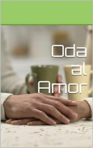 Baixar Oda al Amor (Spanish Edition) pdf, epub, eBook