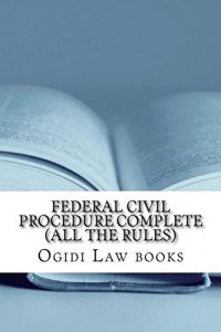 Baixar Federal Civil Procedure Complete  (All The Rules) (English Edition) pdf, epub, eBook