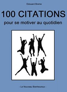 Baixar 100 citations pour se motiver au quotidien (French Edition) pdf, epub, eBook