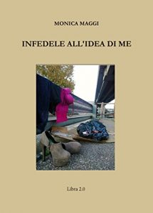 Baixar Infedele all’idea di me (Italian Edition) pdf, epub, eBook
