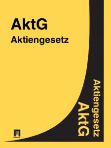 Baixar Aktiengesetz – AktG (Deutschland) (German Edition) pdf, epub, eBook