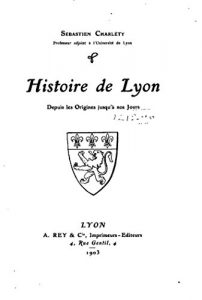 Baixar Histoire de Lyon depuis les origines jusqu’à nos jours (French Edition) pdf, epub, eBook