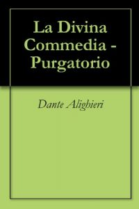Baixar La Divina Commedia – Purgatorio (Italian Edition) pdf, epub, eBook