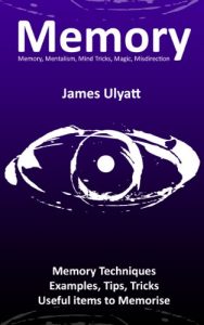 Baixar Memory (Memory, Mentalism, Mind Tricks, Magic, Misdirection Book 1) (English Edition) pdf, epub, eBook