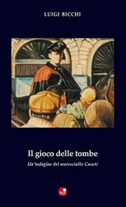 Baixar Il gioco delle tombe pdf, epub, eBook