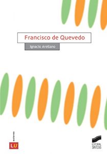 Baixar Francisco de Quevedo (Historia de la literatura universal) pdf, epub, eBook