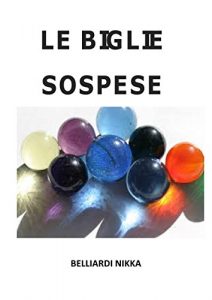Baixar Le biglie sospese pdf, epub, eBook