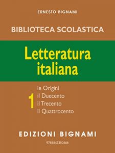 Baixar Letteratura Italiana 1 (Biblioteca scolastica Bignami) pdf, epub, eBook