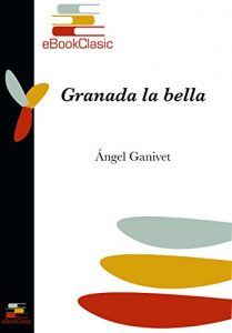 Baixar Granada la bella (Anotada) (Spanish Edition) pdf, epub, eBook