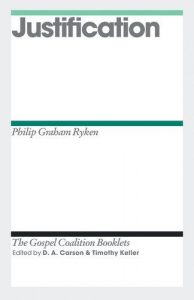 Baixar Justification (Gospel Coalition Booklets) pdf, epub, eBook